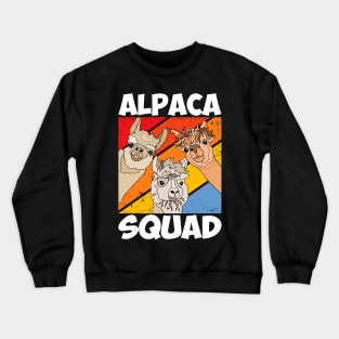 Funny Alpaca T-Shirt for Alpaca Squad Lovers Crewneck Sweatshirt